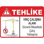 ChicArt Design Studio Vinç Çalışma Alanı Pvc Plakalı Uyarı Levhası Dekota Dijital Uv Sticker 35X25