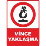 ChicArt Design Studio Vince Yaklaşma Pvc Plakalı Uyarı Levhası Dekota Dijital Uv Sticker 12.5X17.5