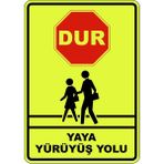 ChicArt Design Studio Yaya Yürüyüş Yolu Pvc Plakalı Uyarı Levhası Dekota Dijital Uv Baskı Yapışkanlı 12.5X17.5
