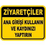 ChicArt Design Studio Ziyaretçiler Ana Girişi Kullanın Pvc Uyarı Levhası Dekota Dijital Uv Baskı Yapışkanlı 17.5X12.5