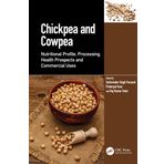 Chickpea and Cowpea: Nutritional Profile, Processing, Health Prospects and Commercial Uses
