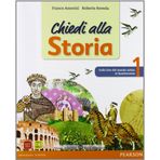 Chiedi alla storia. Per la Scuola media. Con espansione online. Storia antica. Dalla fine del mondo antico al Quattrocento. Io cittadino, io cittadina (Vol. 1)
