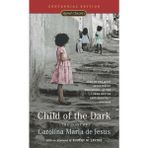 Child of the Dark: The Diary Of Carolina Maria De Jesus