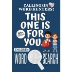 Children Word Search Puzzle Book: Word Searches with Easy To Read Print About Children, Kids Puzzle Game, Jigsaw Puzzle for Kids | 6x9 Inches, 110 ... Vacations, Holidays And Free Times