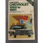 Chilton's repair & tune-up guide--Chevrolet, 1968 to 1981: Bel Air, Biscayne, Brookwood, Caprice, Impala, Kingswood, Townsman by Chilton (1981-05-03)