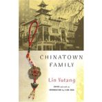 Chinatown Family (MELA) by Lin Yutang (2006) Paperback