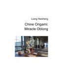 Chine Origami: Miracle Oblong