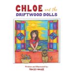 Chloe and the Driftwood Dolls