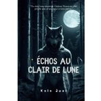 Échos Au Clair De Lune