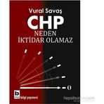 CHP Neden İktidar Olamaz - Vural Fuat Savaş