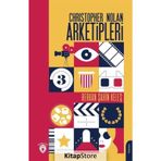 Christopher Nolan Arketipleri / Berkan Şahin Keleş