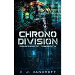 Chrono Division: Guardians of Tomorrow