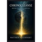 ChronoCleanse: Detox Your Biological Timeline