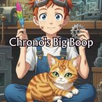 Chrono's Big Boop: Easy illustrated bedtime stories for children, suitable for ages 2 to 7.