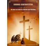 CHRONOS-KONFRONTATION: Die Seele im Strudel der Wahrheit und Täuschung