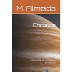 Chronos: La Llamada De La Máquina Del Tiempo