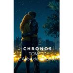Chronos: Tome 1 - L'Aube de Chronos