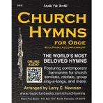 Church Hymns for Oboe with Piano Accompaniment: Featuring contemporary harmonies for church services, recitals, group sing-a-longs, and more.