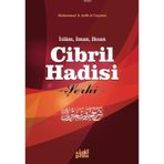 Cibril Hadisi Şerhi - muhammed bin salih el useymin