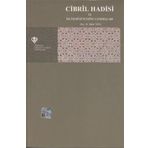 Cibril Hadisi ve İslam Düşüncesine Yansımaları Türkiye Diyanet Vakfı Yayınları