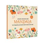Çiçek Desenleri Yetişkinler İçin Mandala Boyama Kitabı - 30 Yaprak 60 Sayfa Eğlenceli Boyama