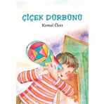 ÇİÇEK DÜRBÜNÜ - KEMAL ÖZER