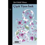 ÇİÇEK YIYEN İNEK - ŞİİR ERKÖK YILMAZ