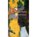 Çiçekli Yazma - İsmail Karakurt