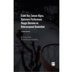 Ciddi Boş Zaman Algısı Optimum Performans Duygu Durumu ve Rekreasyonel Basketbol - Kıvanç Dinler Hamdi Alper Güngörmüş