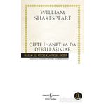 Çifte İhanet ya da Dertli Aşıklar / William Shakespeare / İş Bankası Kültür Yayınları