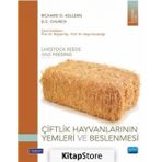 Çiftlik Hayvanlarının Yemleri ve Beslenmesi - Richard O. Kellems Neşe Kocabağlı Müjdat Alp D. C. Church