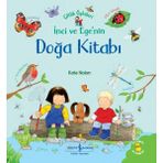 Çiftlik Öyküleri İnci Ve Ege'nin Doğa Kitabı Kate Nolan