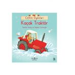 Çiftlik Öyküleri - Kaçak Traktör - Heather Amery; Stephen Cartwright