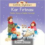 Çiftlik Öyküleri - Kar Fırtınası / Heather Amery / İş Bankası Kültür Yayınları