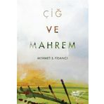 Çiğ Ve Mahrem - Mehmet S. Fidancı