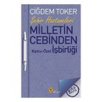 Çiğdem Toker'in Milletin Cebinden Kitabı Tekin Yayınevi Ciltsiz 256 Sayfa Kamu-Özel İşbirliği İncelemesi