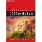 Ciğerdelen - Safiye Erol
