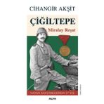 Çiğiltepe - Miralay Reşat