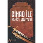 Cihad ile Nefis Terbiyesi - Muhammed Yusuf
