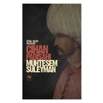 CIHAN PADİŞAHI MUHTEŞEM SÜLEYMAN - ZIYA NUR AKSUN