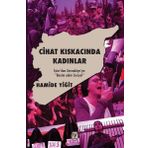 Cihat Kıskacında Kadınlar / Hamide Yiğit / Tekin Yayınevi