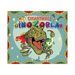 Çıkartmalı Dinozorlar - Çıkartma Etkinlik ve Boyama - Pal Sokağı