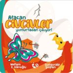 Çikolata Yayınları Afacan Civcivler Yumurtadan Çıkıyor Eğitici Kitabı