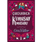 Çikolataca Konuşur Musun? - Cas Lester