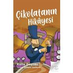 Çikolatanın Hikayesi / Katie Daynes