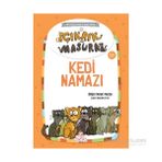 Çıkrık Ve Masura Kedi Namazı-Ömer Faruk Paksu