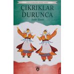 Çıkrıklar Durunca - Sadri Etem Ertem