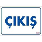 Çıkş Uyarı Levhası 17,5x25 Kod1651