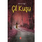 Çil Kuşu - Merve Dağlı