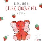 Çilek Kokan Fil - Fatma Demir